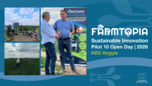 Farmtopia Sustainable Innovation Pilot ( SIP 10 ) ABS Veggie Open Day